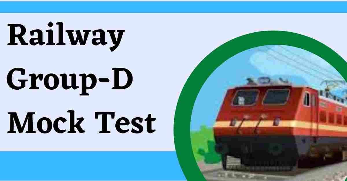 Railway Group D Mock Test