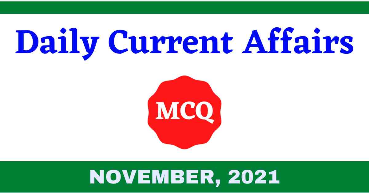Bengali Current Affairs: 1st November 2021